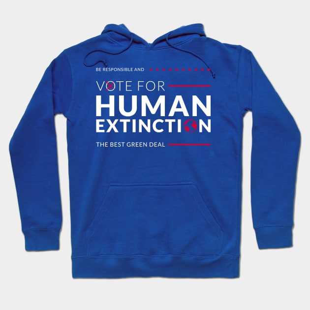 Human Extinction Hoodie by ShirtBricks